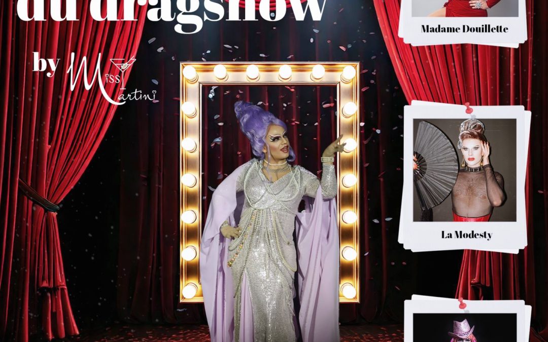 EN COULISSE ! Les dessous du dragshow