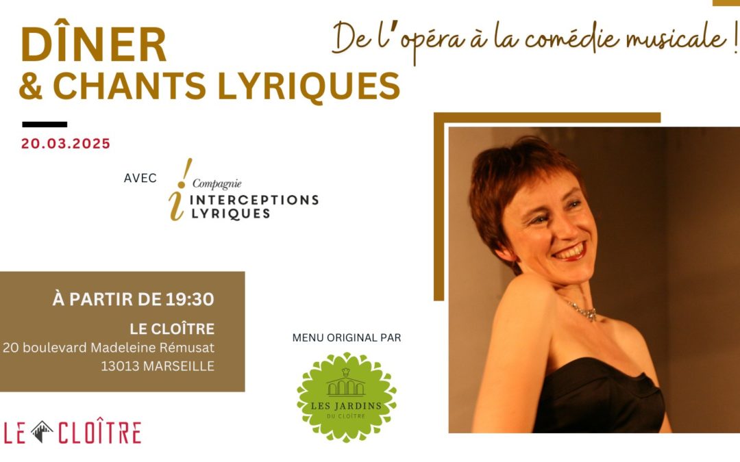 Dîner Concert : de l&rsquo;opéra à la comédie musicale
