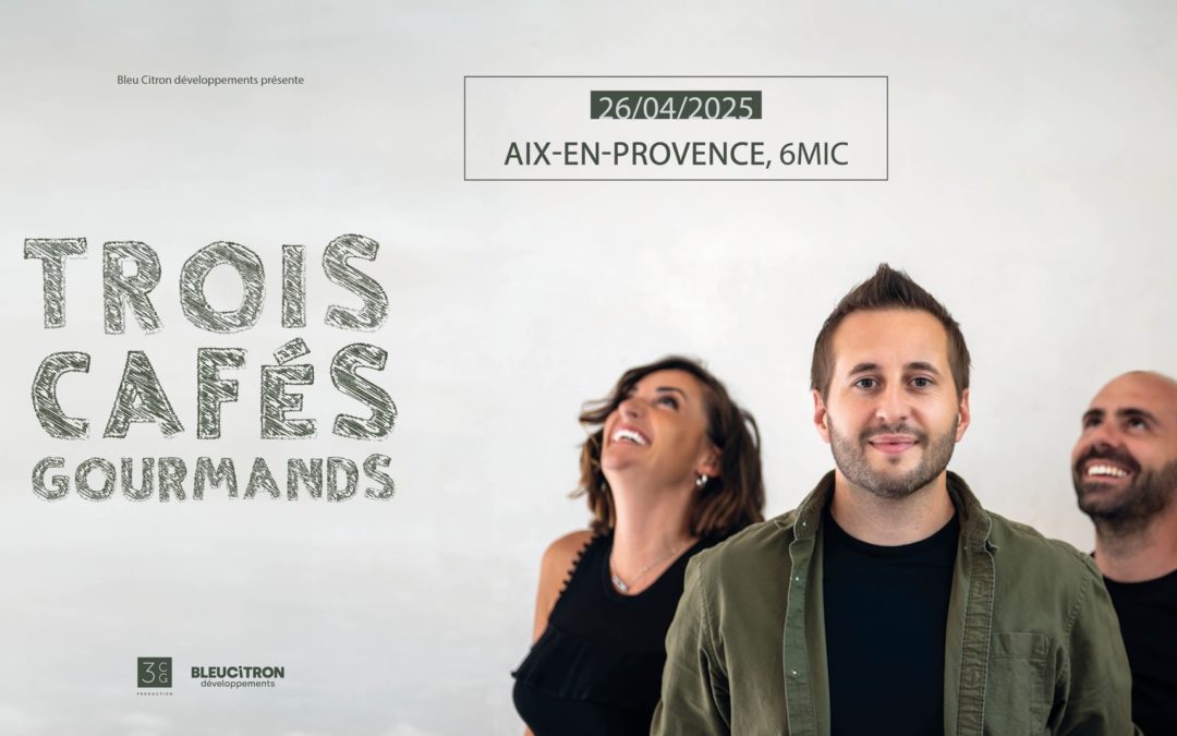 Trois cafés gourmands au 6mic samedi soir