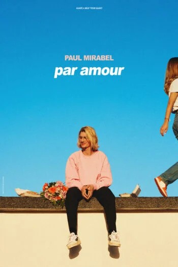 Paul Mirabel – Par amour – COMPLET