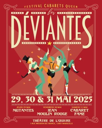 Les Déviantes | Festival de Cabarets Queer | Jean Moulin Rouge
