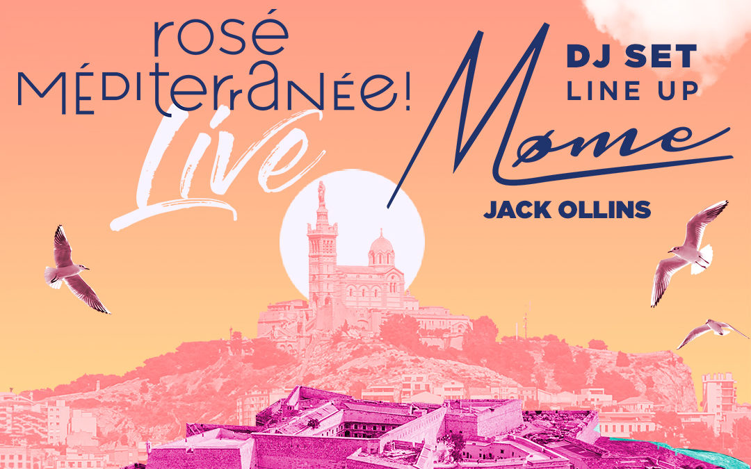 Rosé Méditerranée Live