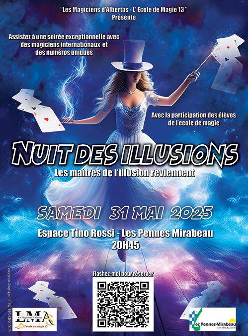 Les maîtres de l&rsquo;illusion samedi soir aux Pennes Mirabeau