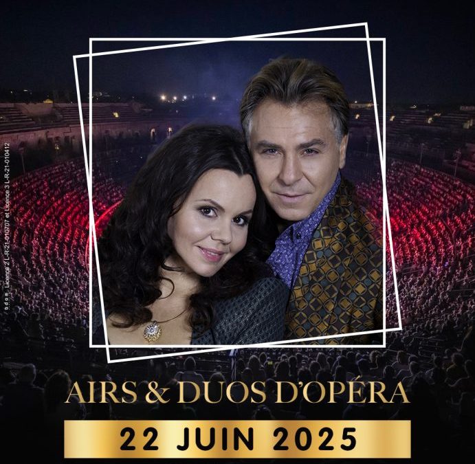 Roberto Alagna et Alessandra Kurzk aux arènes de Nîmes !