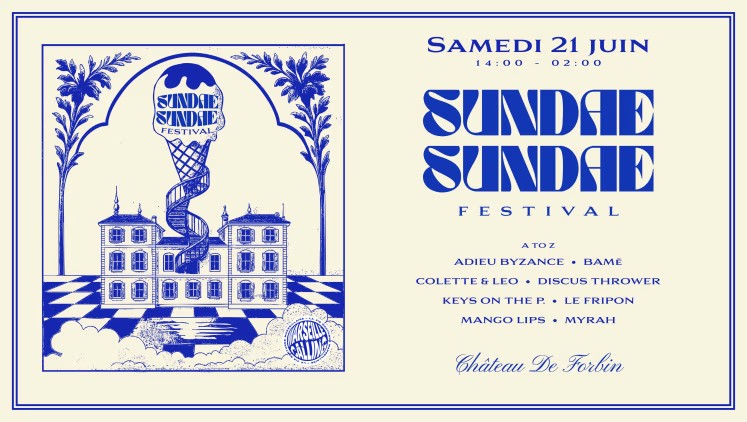 Sundae Sundae Festival X Château De Forbin