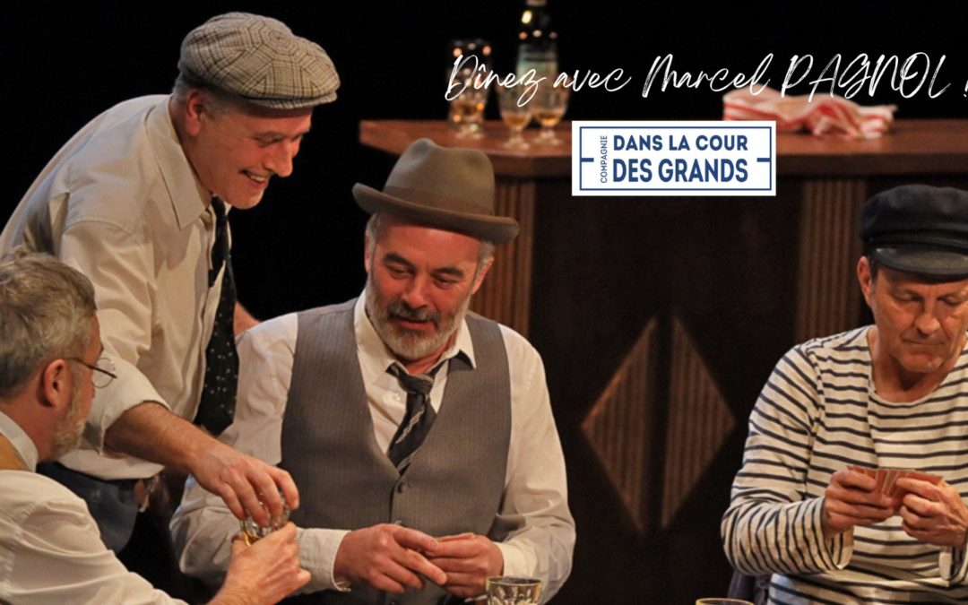 Dinez avec Marcel Pagnol : Le Cloître le 19 juin !