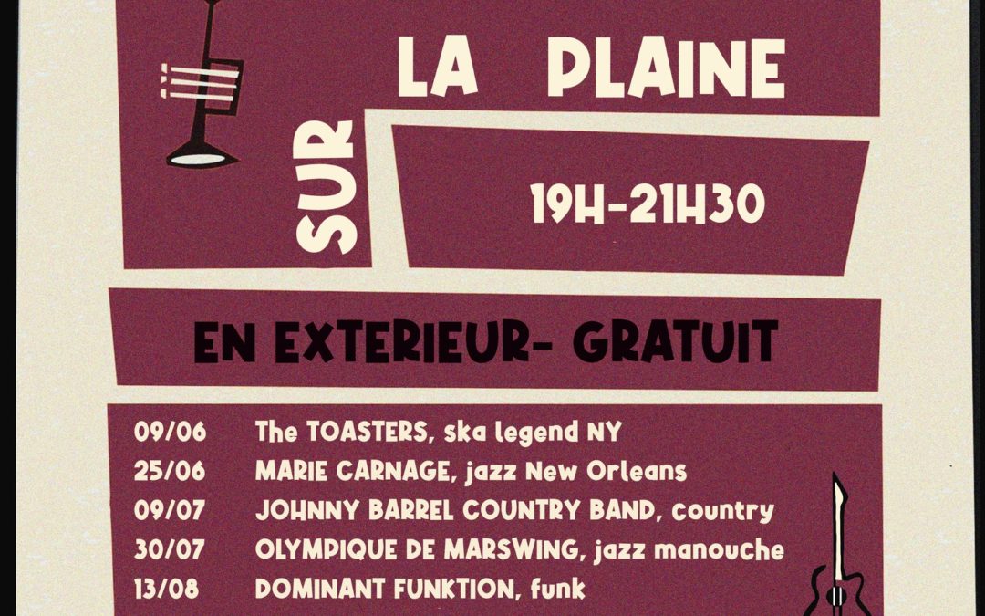 Vague de concerts sur La Plaine : Gratuit !