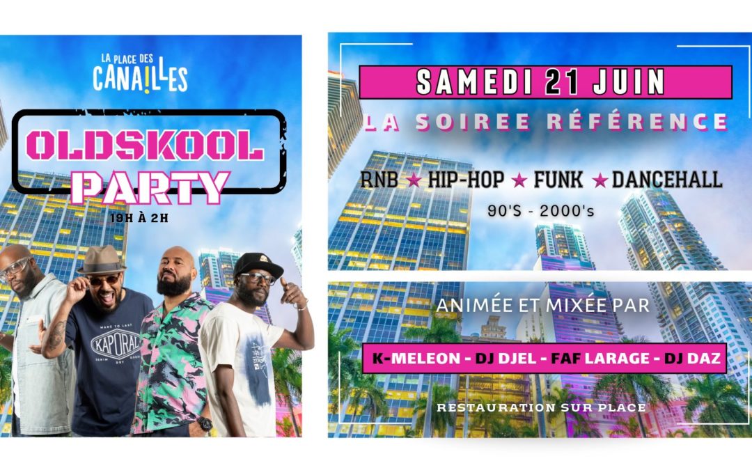 Oldskool Party à la Place des Canailles