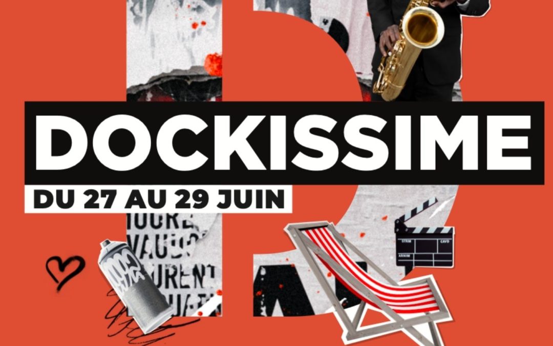 Dockissime aux Docks Village