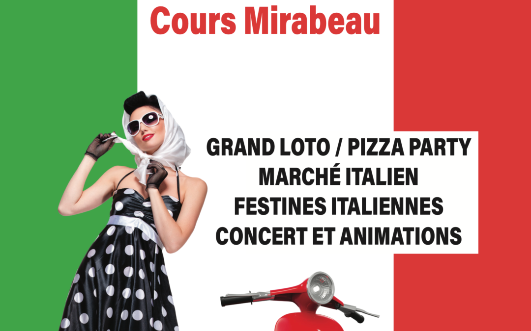 Sur un air d&rsquo;Italie : week-end italien cours Mirabeau à Marignane !