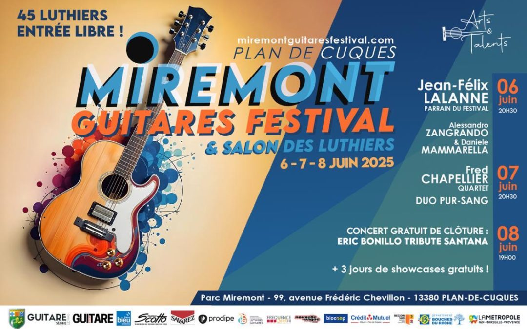 Miremont Guitares Festival à Plan de Cuques du 6 au 8 juin