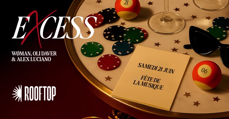 Le Rooftop X Excess – Fête De La Musique