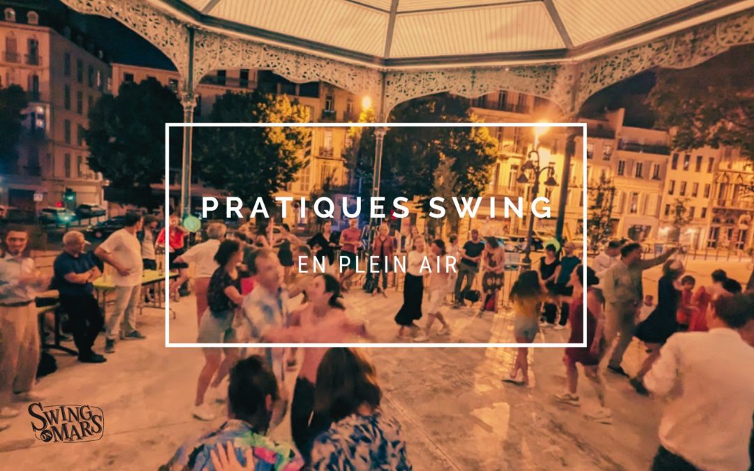 Pratique Swing en plein air à la place Castellane