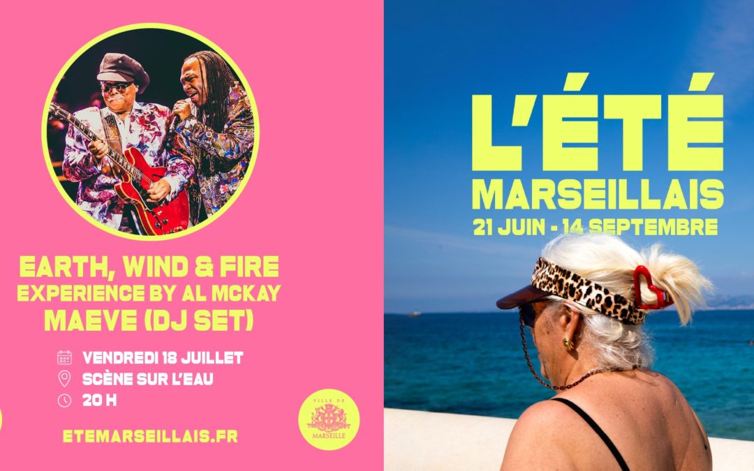 Earth Wind and Fire : soirée disco funk incroyable sur le Vieux Port !