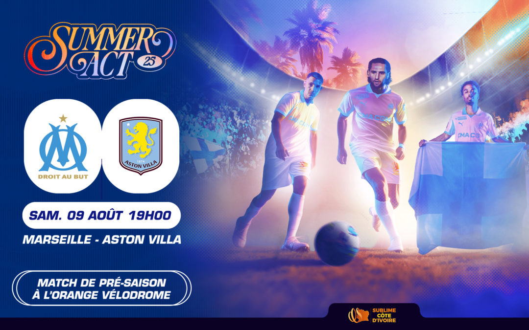 Match de pré-saison : Olympique de Marseille – Aston Villa