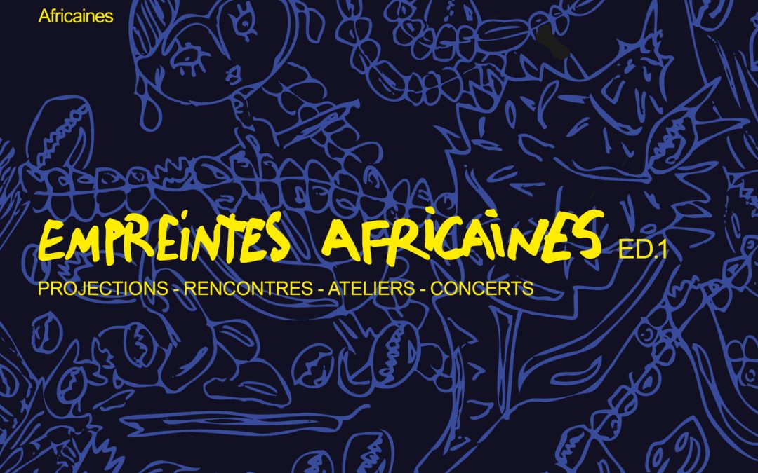 Empreintes Africaines Ed1- Journées Internationales des Femmes Africaines