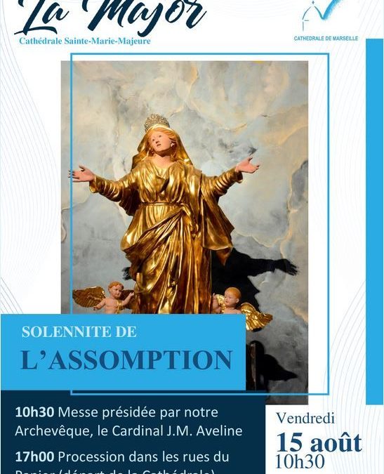 Fête de l&rsquo;Assomption : procession et célébration à La Major