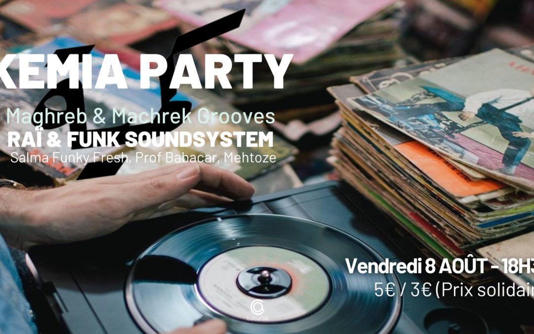 Kemia party au Talus