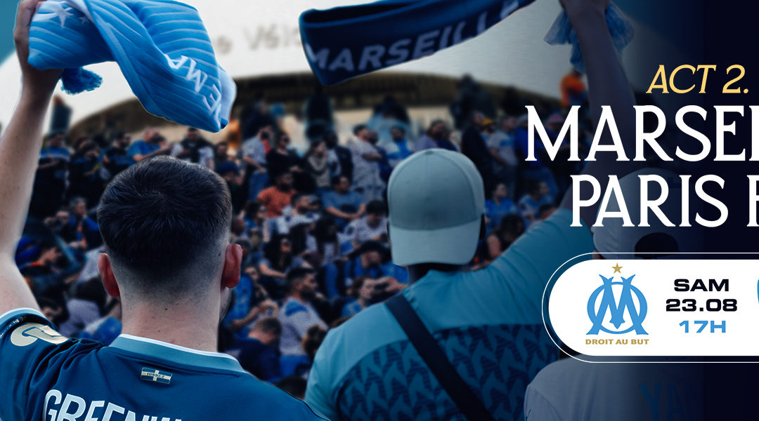 OM – Paris FC à l&rsquo;Orange Vélodrome