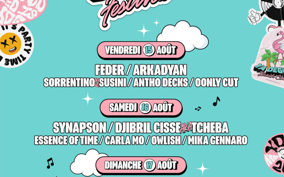 Ya Degun festival du 15 au 17 août à Six Fours les plages