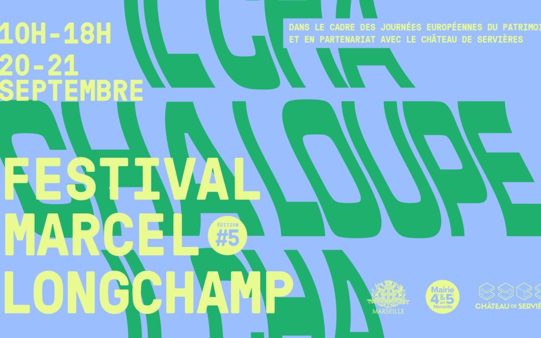 Festival d’art contemporain Marcel Longchamp : « Il chaloupe »