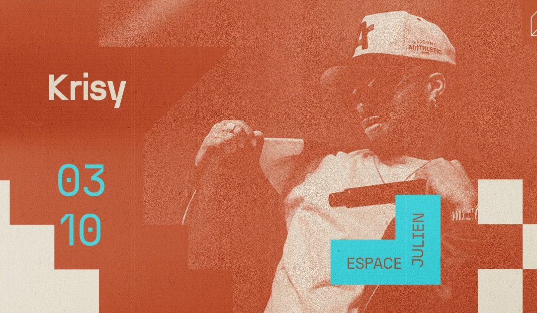 Krisy à l’Espace Julien