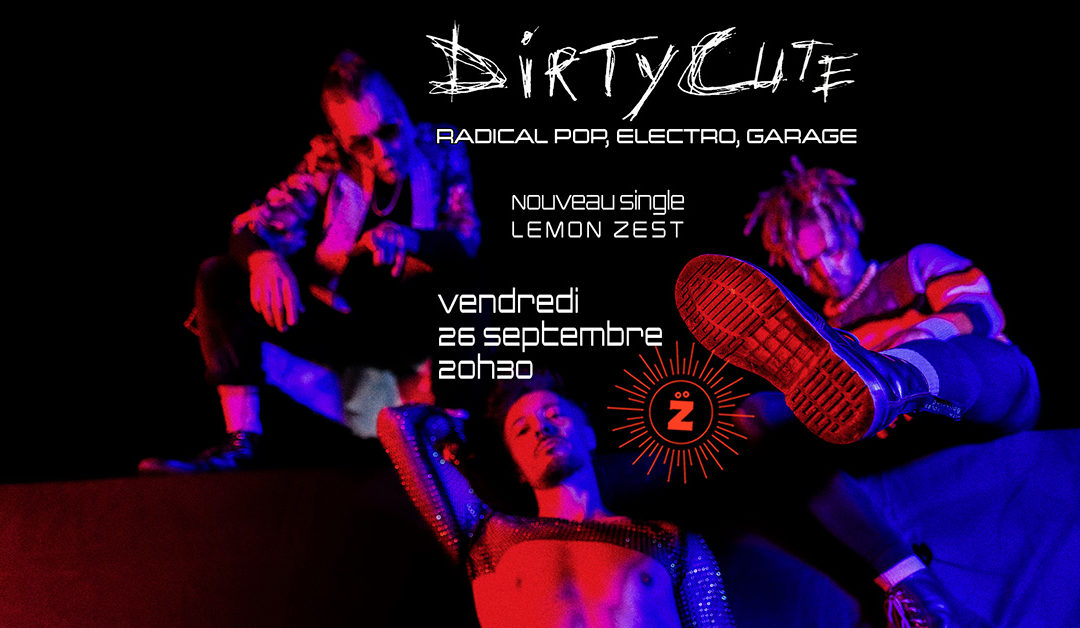 Dirtycute à Zoumaï