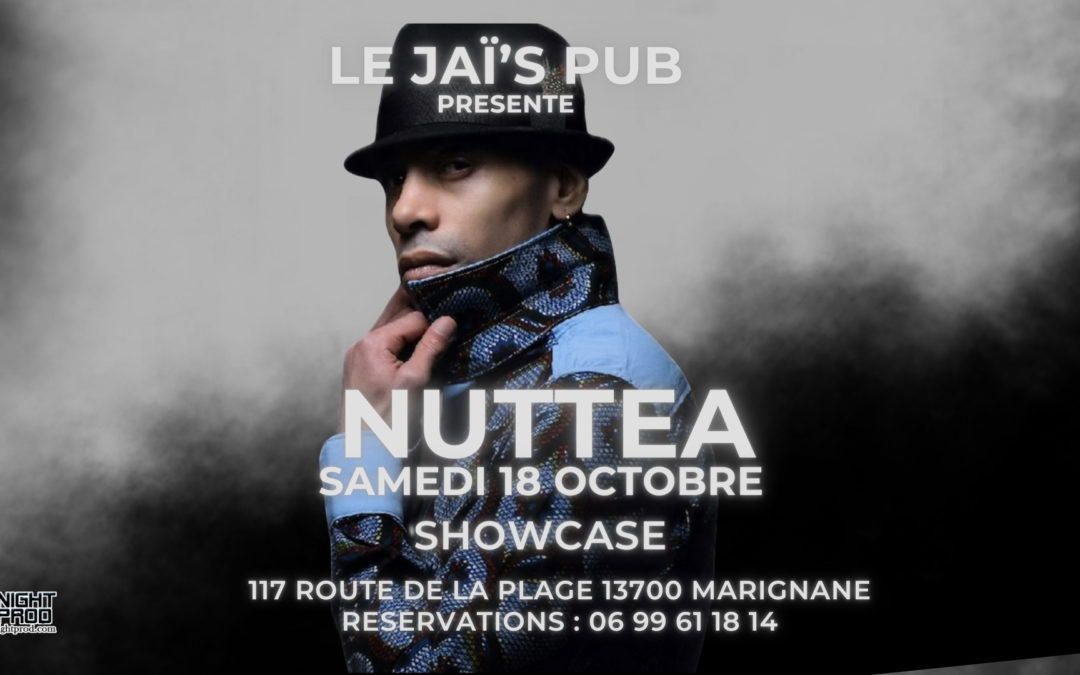 Nuttea au Jaï’s Pub