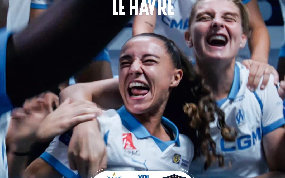 OM – Le Havre en D1 féminine vendredi soir à Martigues !