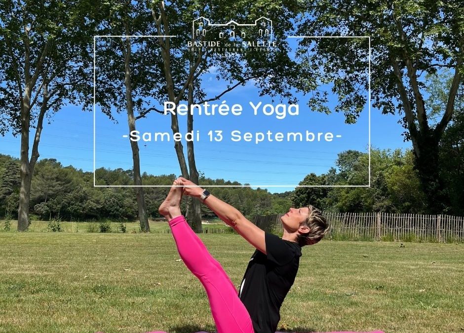Rentrée bien-être et nature : séance yoga et voyage sonore à la Bastide de la Salette