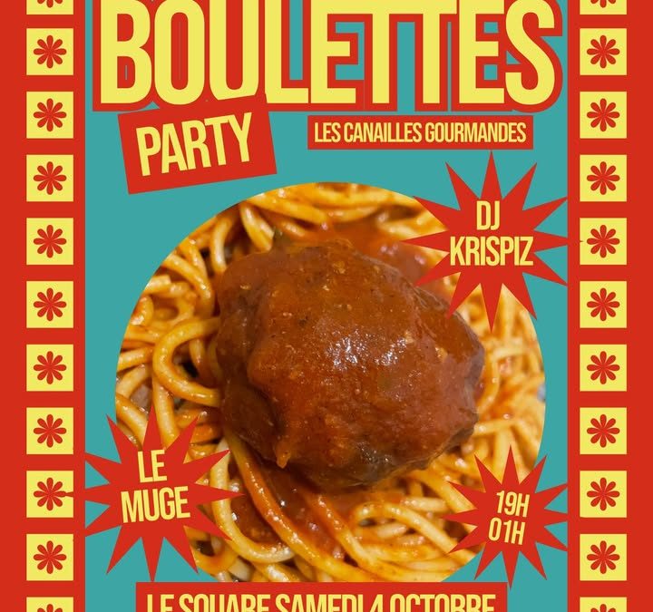 Boulettes Party