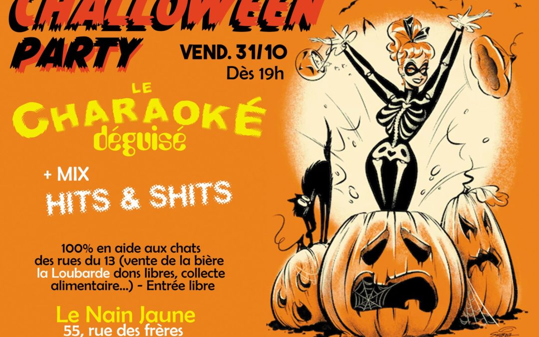Challoween Party (Charaoké déguisé + Mix) au Nain Jaune