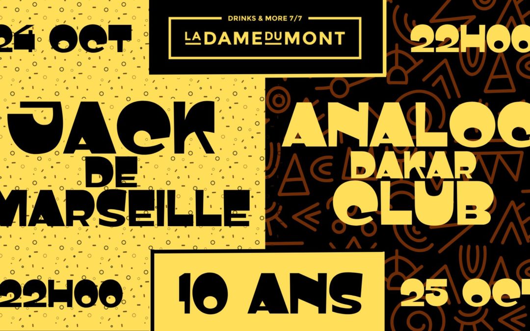 Les 10 ans de la Dame du Mont avec Jack de Marseille