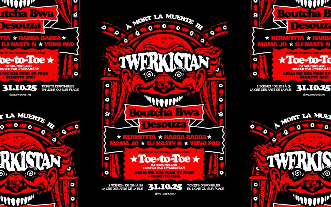 Twerkistan ! À mort la muerte III