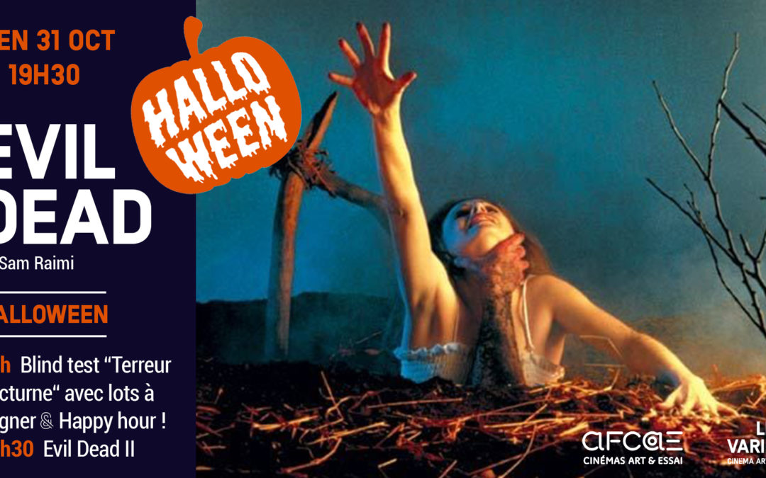 Halloween – Double soirée EVIL DEAD