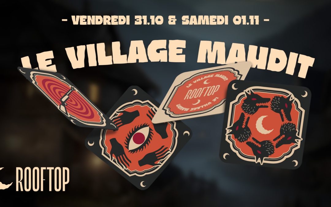 Le rooftop x Le Village Maudit