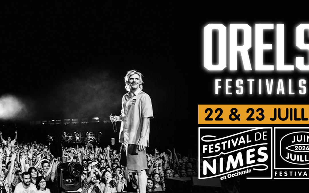 ORELSAN au Festival de Nîmes