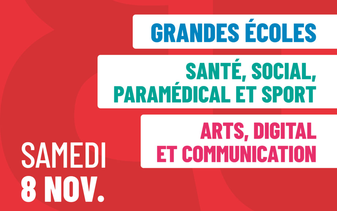 Salon arts, digital et communication – Salon grandes écoles – Salon santé social, paramédical et sport