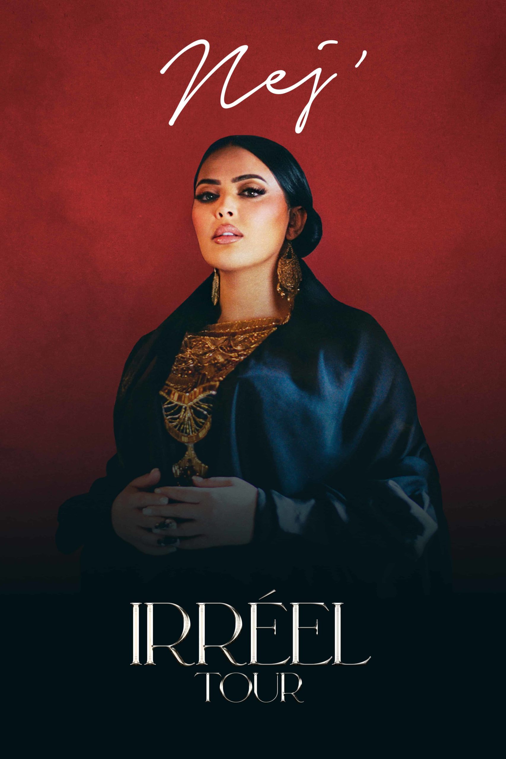 NEJ’ - IRRÉEL TOUR au Dôme - Tarpin bien