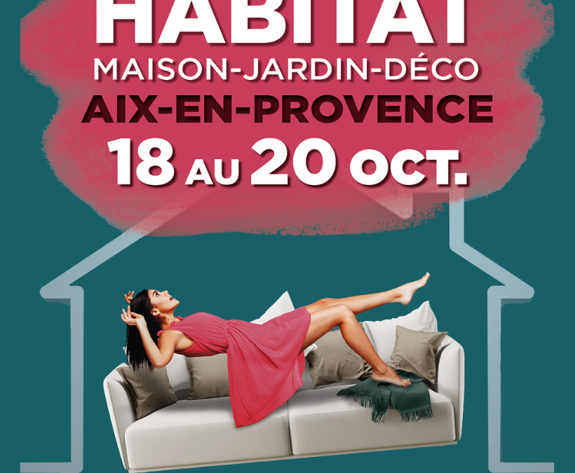 Salon de l’Habitat à l’Arena du Pays d’Aix