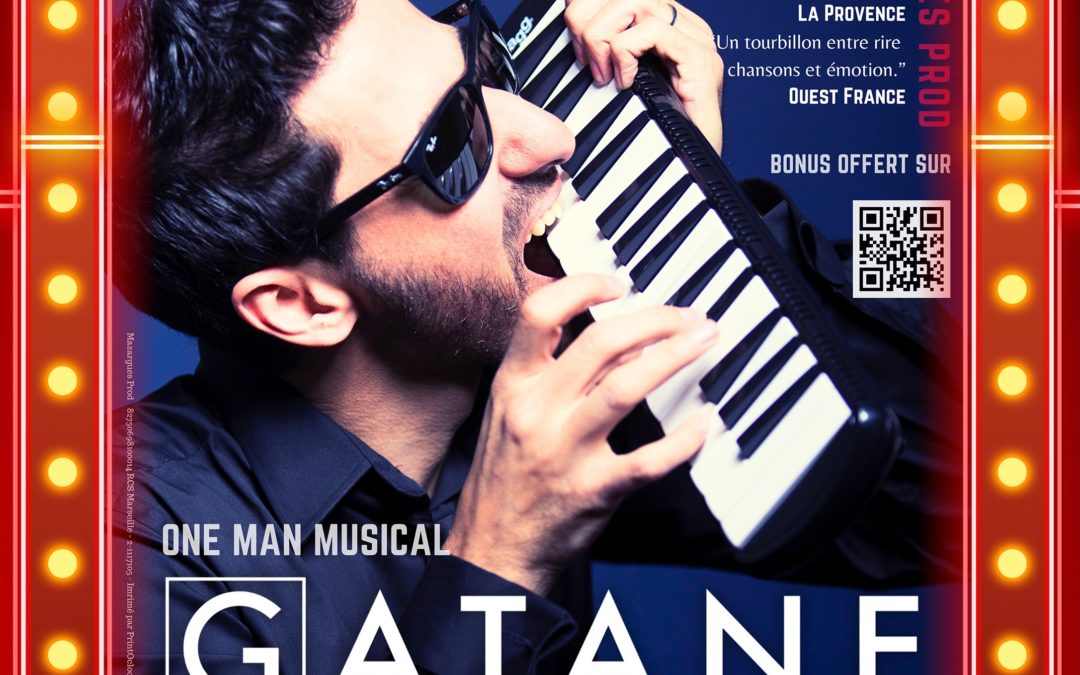 GATANE – NOUVELLE DATE EXCEPTIONNELLE LE 16/11 À LA COMÉDIE DE MARSEILLE !