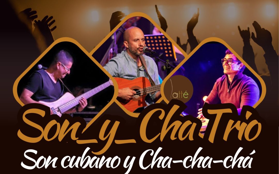 Son_y_Cha Trio – Son Cubano y Cha-cha-chá