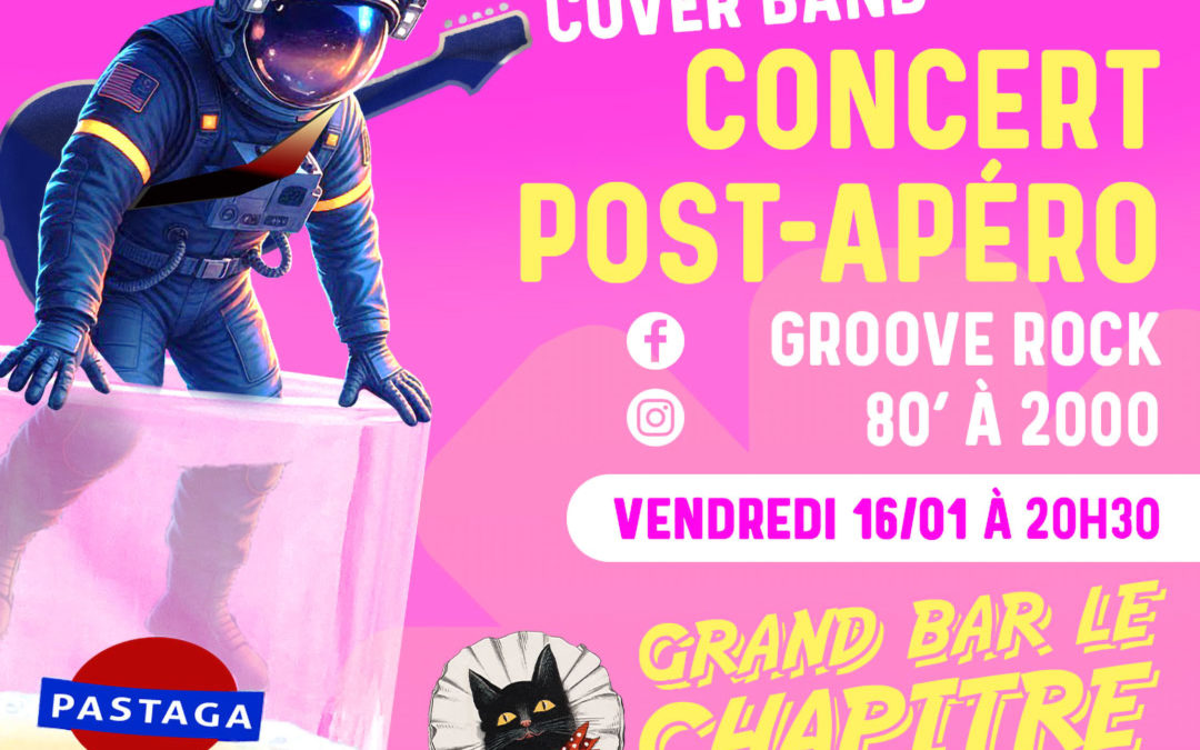 Concert au Grand Bar LE CHAPITRE / les Réformés : Superbox, reprises festives