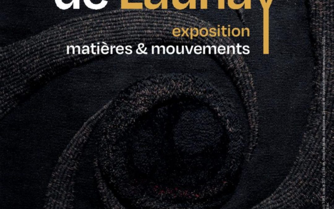 Expo Michelle De Launay au Musée des Tapisseries