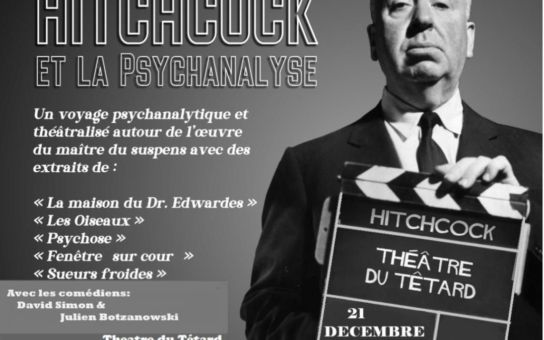 Conférence théâtralisée Hitchcock et la psychanalise