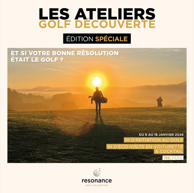 Ateliers Golf Découverte – Edition de Janvier – Spécial Résolution
