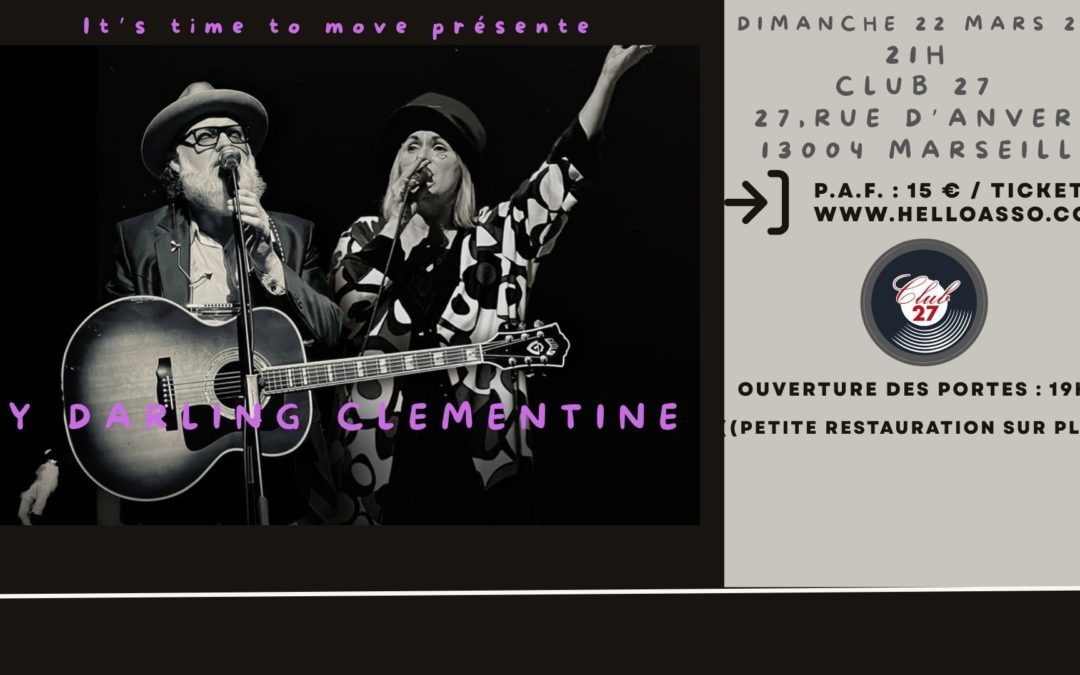 CONCERT « MY DARLING CLEMENTINE » ( Country-Folk-Soul-Americana-Blues- Pop)