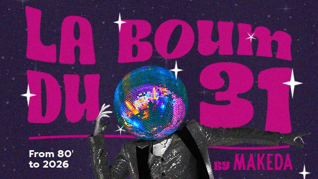 La Boum Du 31 By Le Makeda