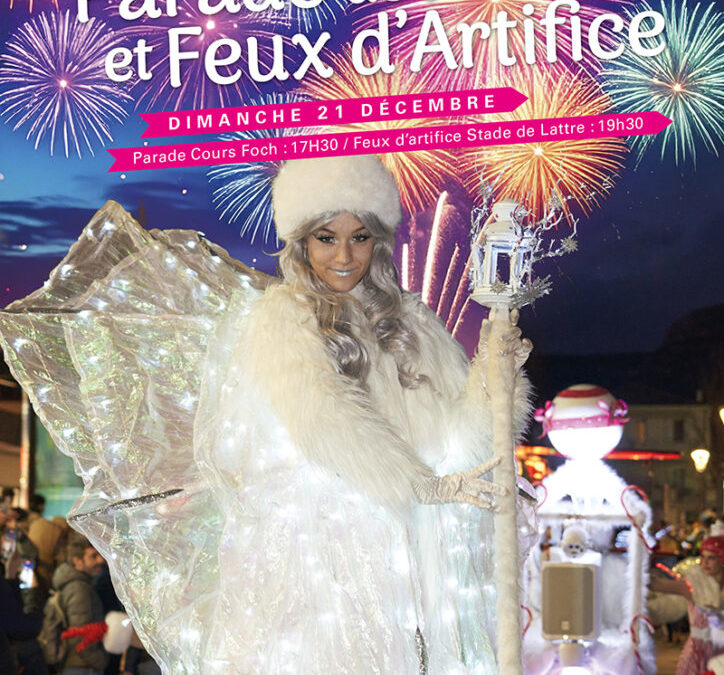 La grande Parade de Noël et feux d’artifice à Aubagne
