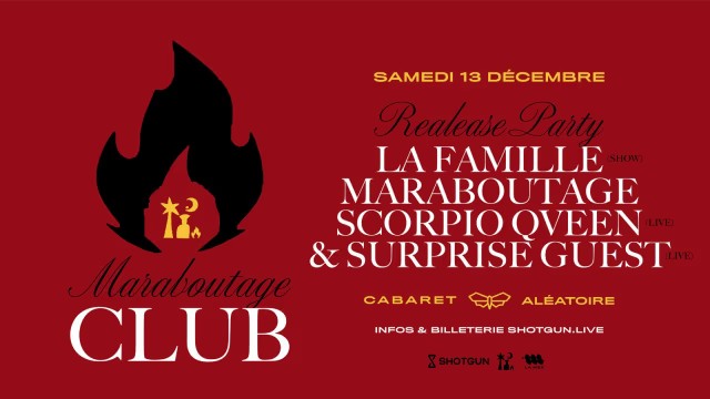 Maraboutage Release Party @ Cabaret Aléatoire